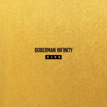 We Are The One Ãšã£ã¨ By Doberman Infinity Album Lyrics Musixmatch