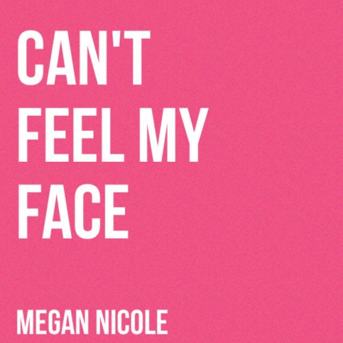 Can't Feel My Face (Originally Performed By The Weeknd)