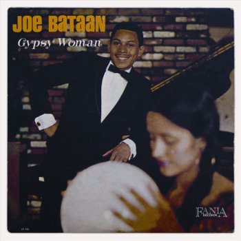 Gypsy Woman Joe Bataan - lyrics