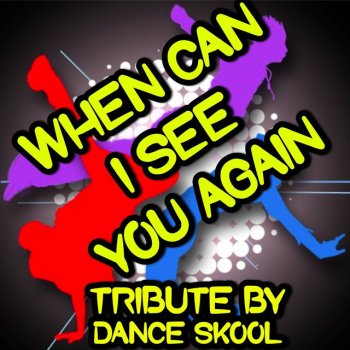 When Can I See You Again A Tribute To Owl City By Dance Skool Album Lyrics Musixmatch