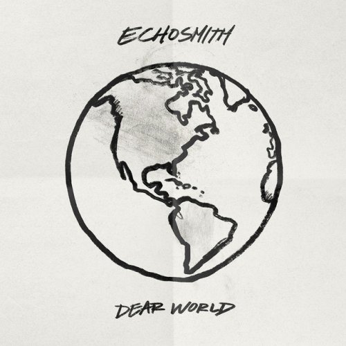 Echosmith - Dear World testo | Musixmatch