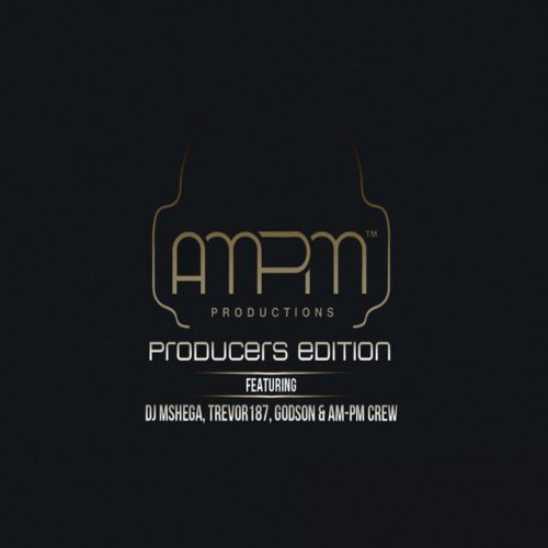 AM-PM Producers Edition