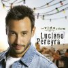La Vida Al Viento Luciano Pereyra - cover art