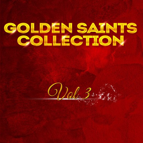 Golden Saints Collection Vol 3