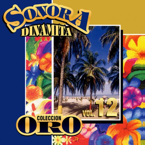 Colección Oro la Sonora Dinamita (Vol. 12)