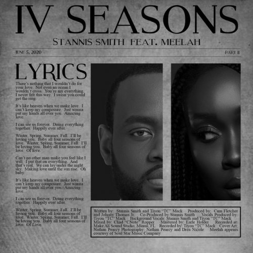 Stannis Smith Feat Meelah Four Seasons Lyrics Musixmatch