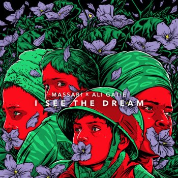 I See The Dream (Badna Salam) [feat. Ali Gatie] [Acoustic] - Single Massari - lyrics