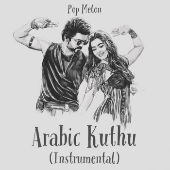 Arabic Kuthu - Instrumental