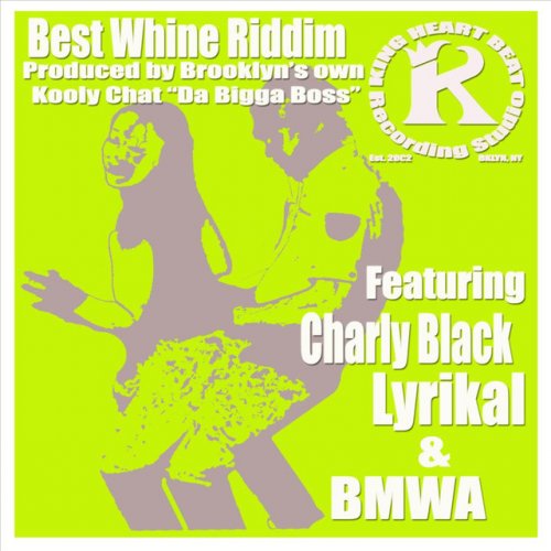 Best Whine Riddim (feat. Kooly Chat)