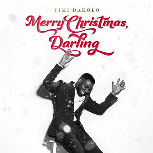 Timi Dakolo Feat Emeli Sande Merry Christmas Darling Paroles Musixmatch