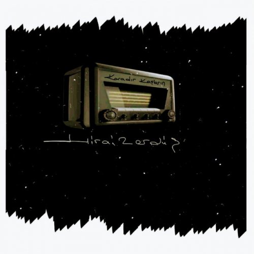 Hirai Zerdus Karadir Kaslarin Lyrics Musixmatch