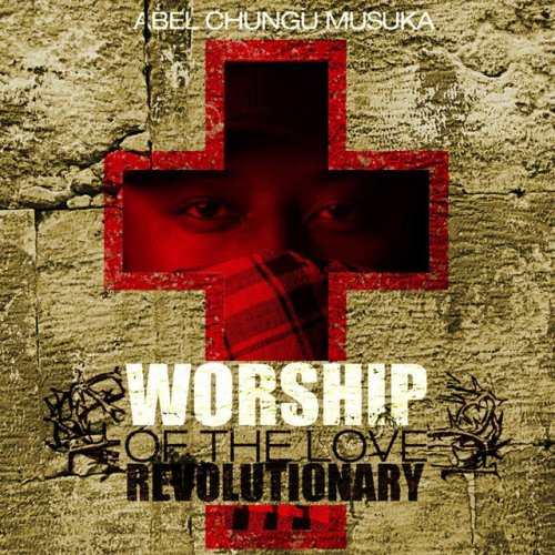 Worship of the Love Revolutionary