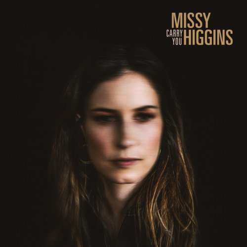 Missy Higgins Carry You Lyrics Musixmatch Subscribe to missy higgins rss feed to get latest lyrics and news updates. missy higgins carry you lyrics