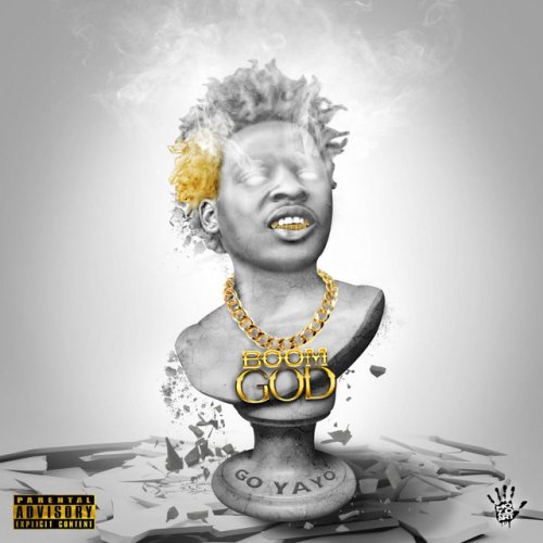 Go Yayo Boom God Lyrics Musixmatch