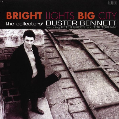 Bright Lights Big City - The Collectors' Duster Bennett