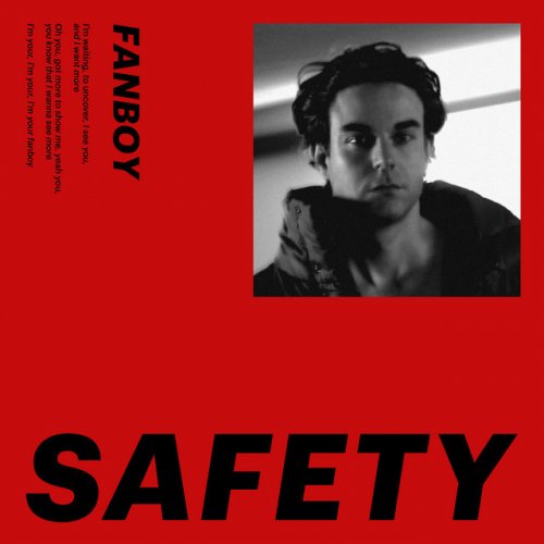 SAFETY - Fanboy Lyrics