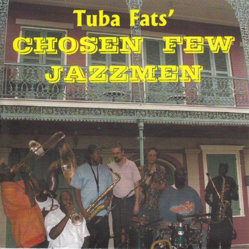 Tuba Fats' Chosen Few Jazzmen
