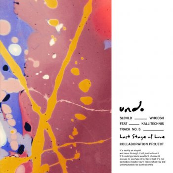 Undo Testo Slchld Feat Whoosh Kallitechnis Mtv Testi E Canzoni