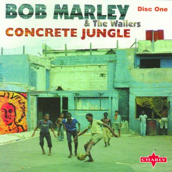 traduçao concrete jungle bob marley
