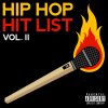 Hip Hop Hit List (Vol. 2) Various Artists - cover art