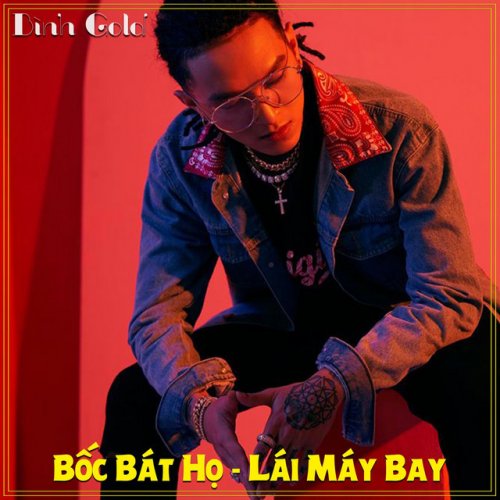 Binh Gold Bốc Bat Họ Lyrics Musixmatch