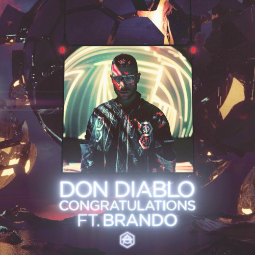 Don Diablo Feat Brando Congratulations Lyrics Musixmatch
