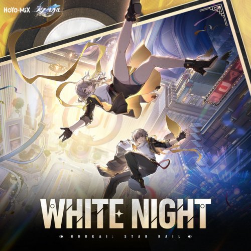 HOYO-MiX - WHITE NIGHT - 韓国語版 歌詞 | Musixmatch