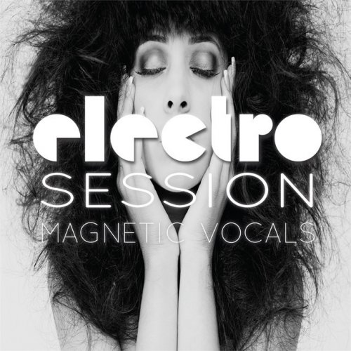 Electro Session Magnetic Vocals