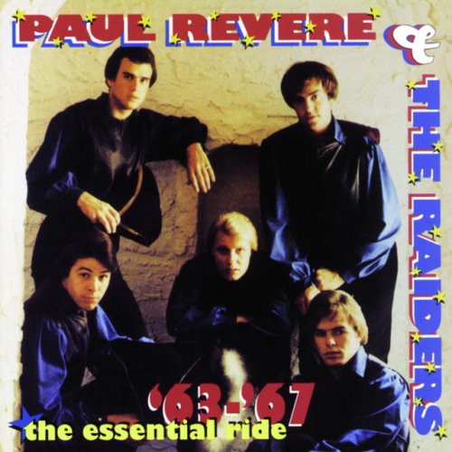 The Essential Ride: The Best Of Paul Revere & The Raiders