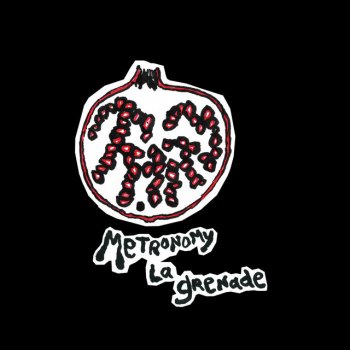 La Grenade Single By Metronomy Album Lyrics Musixmatch Read or print original la grenade lyrics 2020 updated! musixmatch