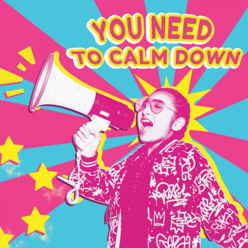 Mini Pop Kids You Need To Calm Down Lyrics Musixmatch