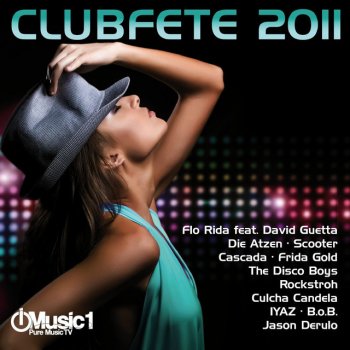 Paroles De L Album Clubfete 2011 42 Club Und Party Hits Par