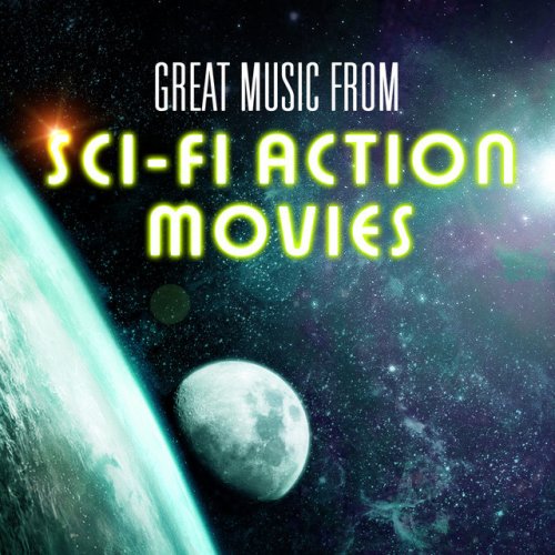 Great Music from Sci-Fi Action Movies