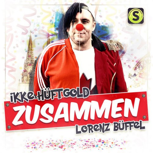 Ikke Huftgold Feat Lorenz Buffel Zusammen Lyrics Musixmatch
