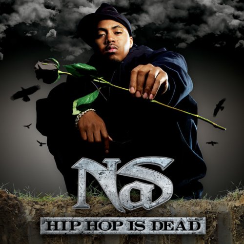 Hip Hop Is Dead [(Deluxe Edition) Explicit Version]