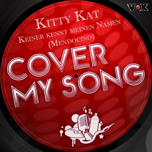 Kitty Kat Keiner kennt meinen Namen (Mendocino) Lyrics Musixmatch