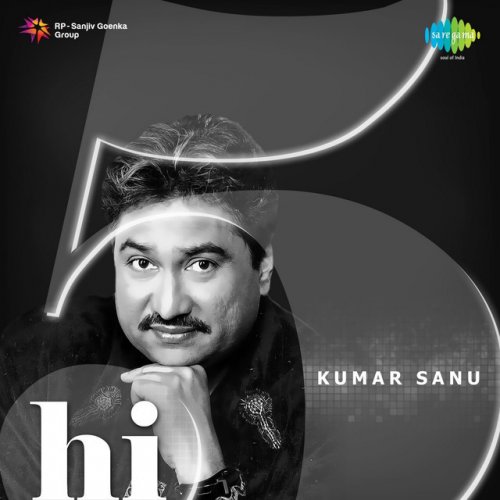 Hi-5: Kumar Sanu