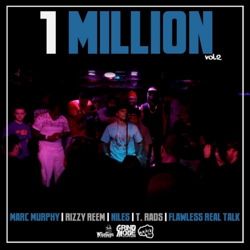1 Million, Vol. 2 (feat. Marc Murphy, Rizzy Reem, Niles & T. Rads)