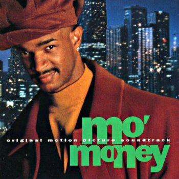 The Best Things In Life Are Free Testo Mo Money Original Motion Picture Soundtrack Feat Luther Vandross Janet Jackson Feat d Ralph Tresvant Mtv Testi E Canzoni