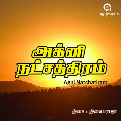 Agni Natchathiram (Original Motion Picture Soundtrack)