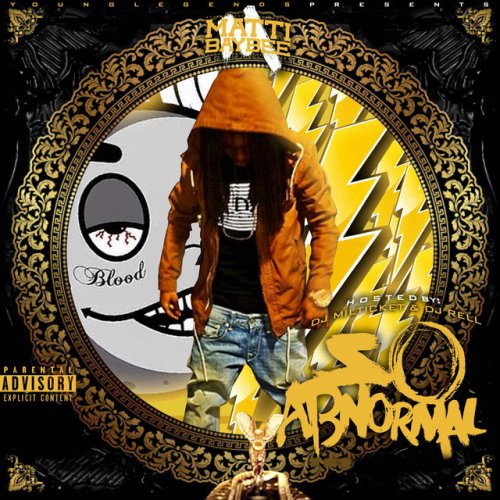 So Abnormal (Hosted By DJ Milticket & DJ Rell)