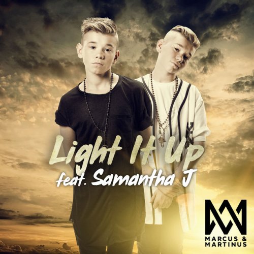 Marcus Martinus Feat Samantha J Light It Up Songtext