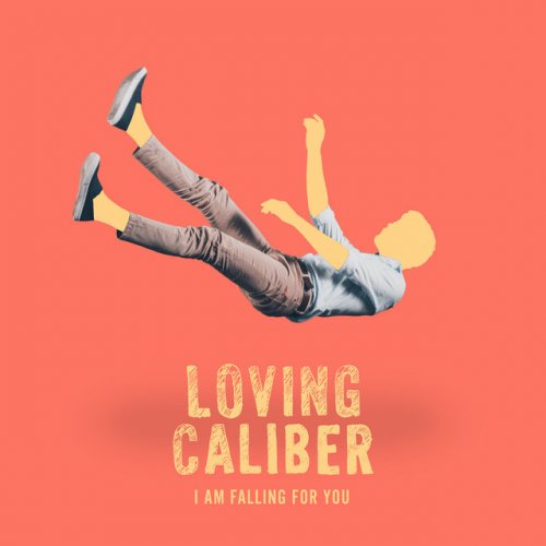 Loving Caliber I Am Falling For You Lyrics Musixmatch Includes album cover, release year, and user reviews. loving caliber i am falling for you