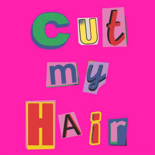 Anna Pearl Belinda - Cut My Hair Lyrics | Musixmatch