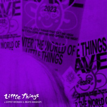 Little Things x Gypsy Woman - L BEATS MASHUP