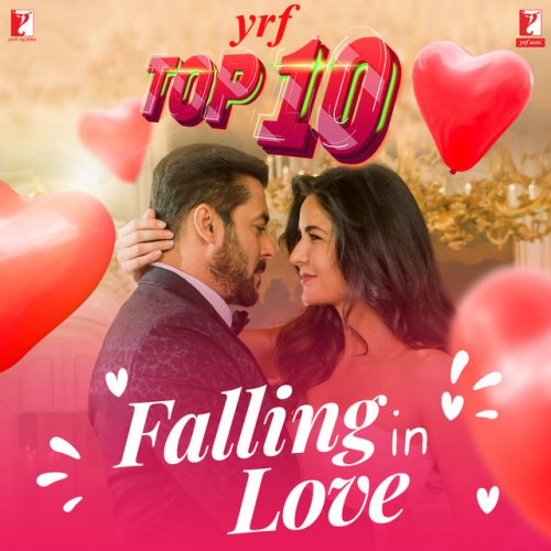 YRF Top 10 - Falling in Love