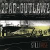Still I Rise (Edited Version) 2Pac feat. Outlawz - cover art