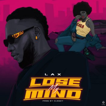 L.A.X - Lose My Mind Lyrics