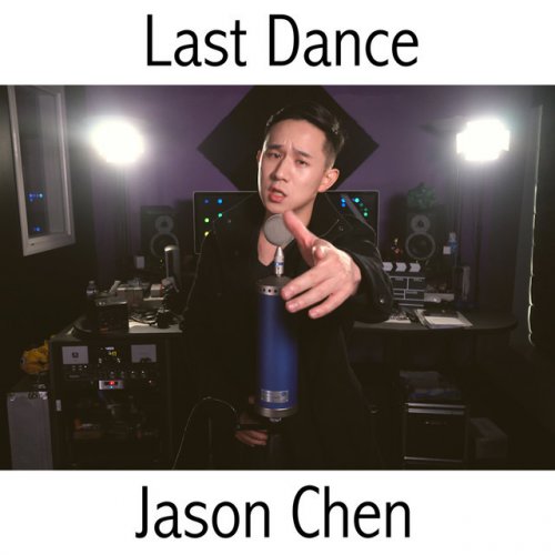 Jason Chen Last Dance Lyrics Musixmatch Wen chen, will you come at jiangxi before the festival? timmy put his bluetooth earplugs on while driving his car. musixmatch