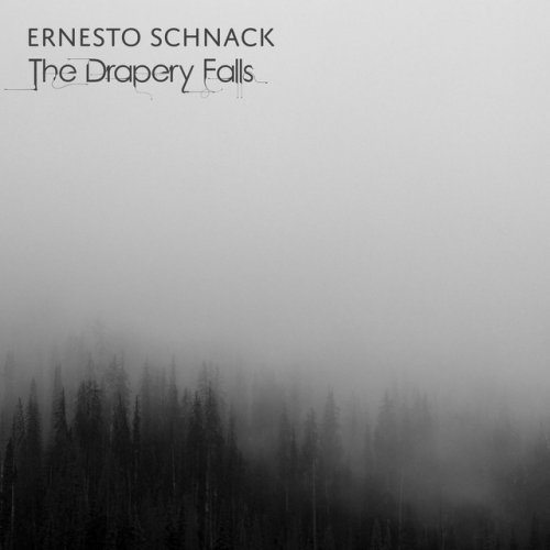 Ernesto Schnack The Drapery Falls Lyrics Musixmatch